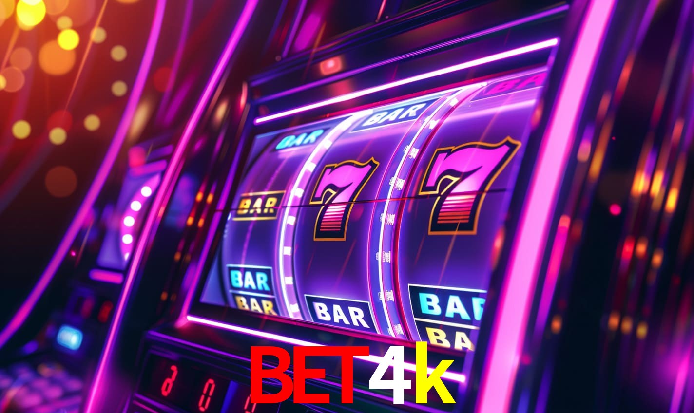 bet4k - Plataforma oficial autorizada - bet4k login
